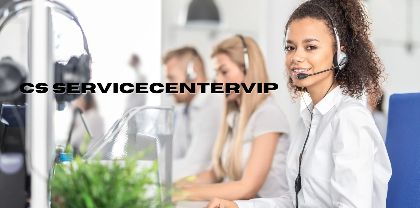 CS ServiceCenterVIP: A Revolutionary Approach to Customer Care with Premium Services