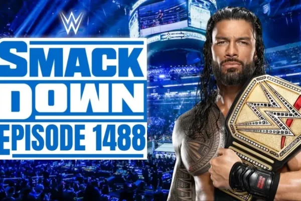 Excitement and surprises: Inside WWE SmackDown Episode 1488